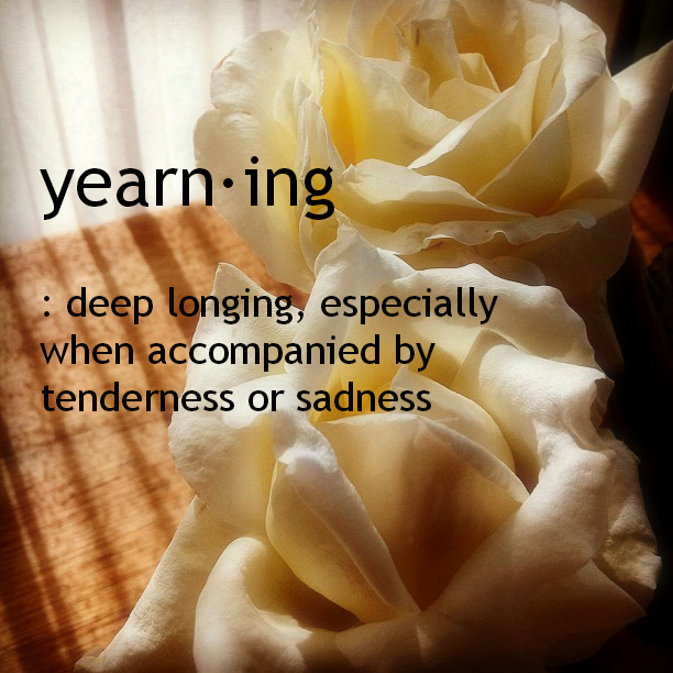 definition of the word Yearning